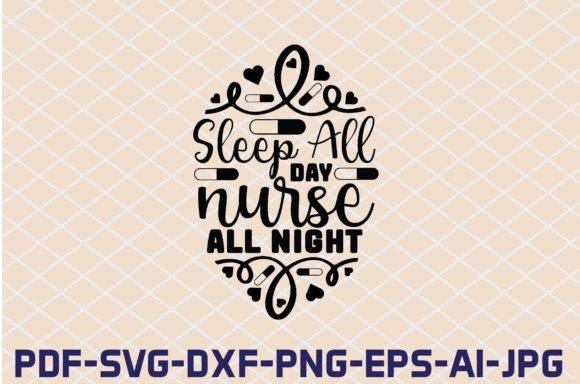 Sleep All Day Nurse All Night SVG Cut: A Designer’s Honest Review