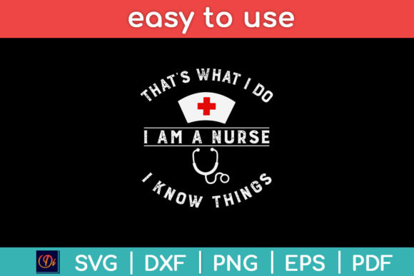 That’s What I Do I Am a Nurse I Know Svg: Embroidery Review